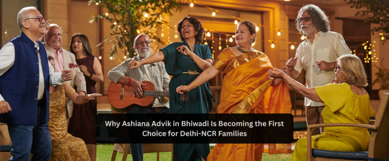 Why Ashiana Advik in Bhiwadi Is Becoming the First Choice for Delhi-NCR Families