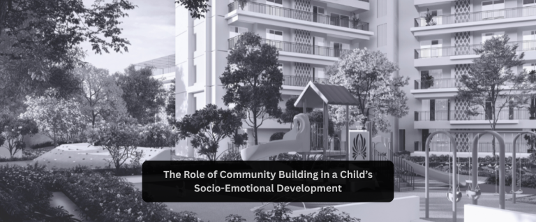 The Role of Community Building in a Child’s Socio-Emotional Development